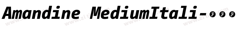 Amandine MediumItali字体转换